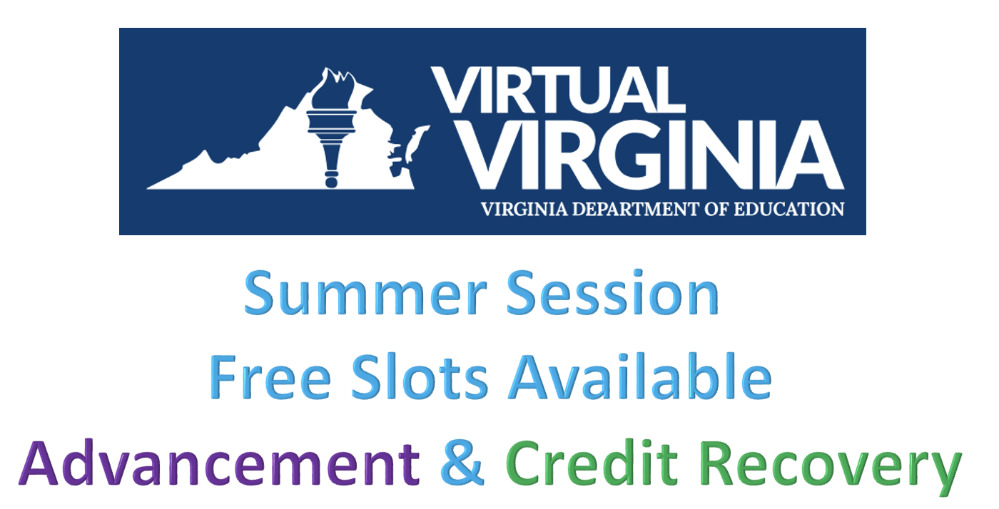  VVA Summer Session - Free Slots Available - Advancement & Credit Recovery
